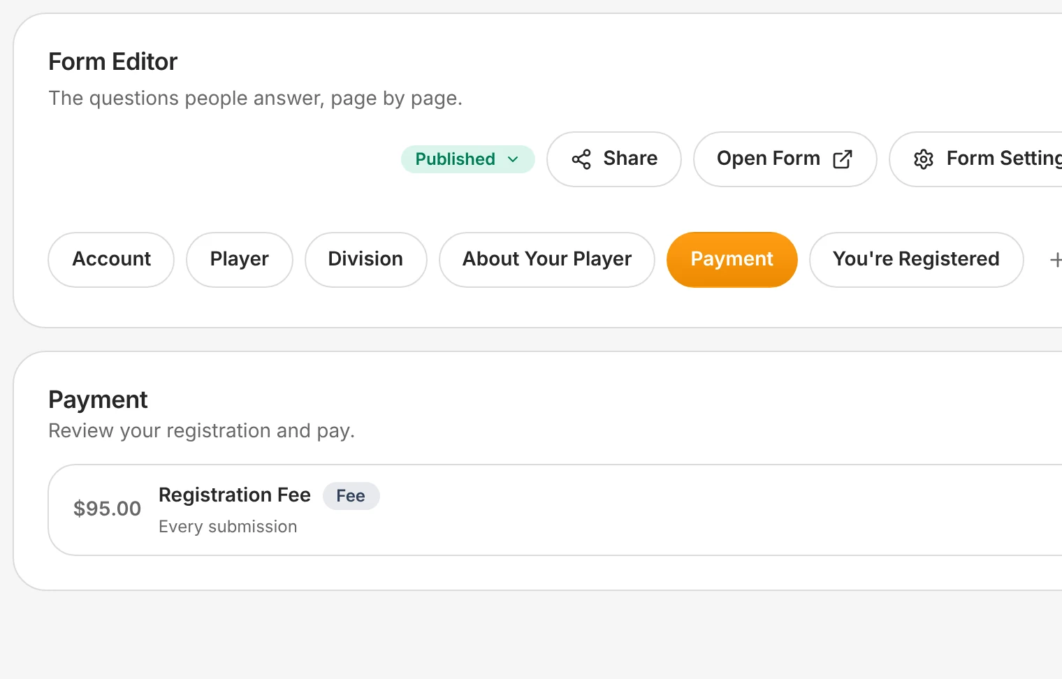 The Winter Indoor Soccer registration form's last page, Payment, charging a $95 registration fee on every submission.